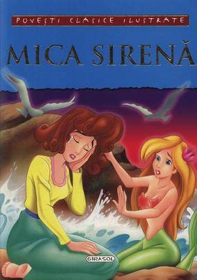 Povesti ilustrate - Mica sirena