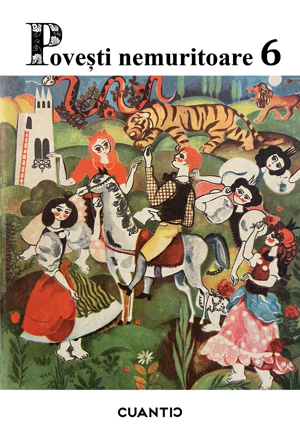 Povesti nemuritoare - Vol. 6