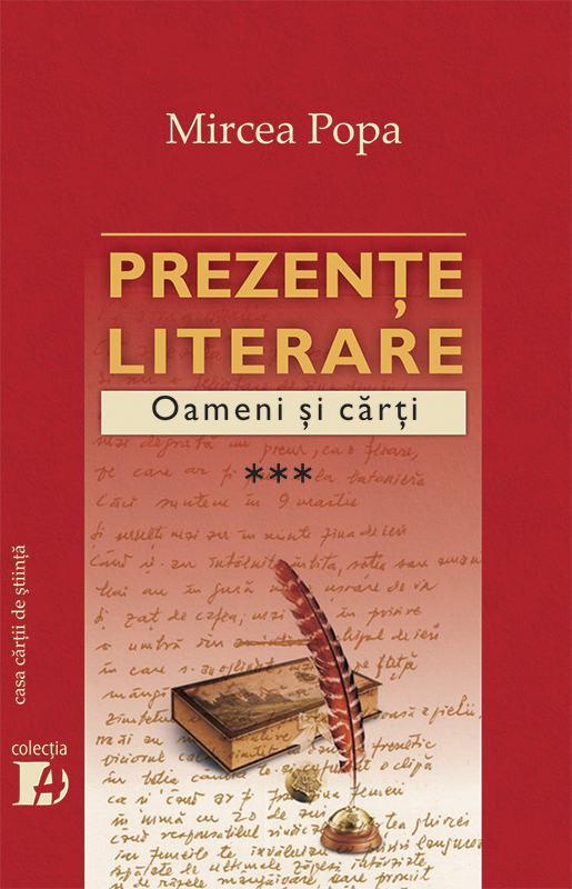 Prezente literare. Oameni si carti vol. III