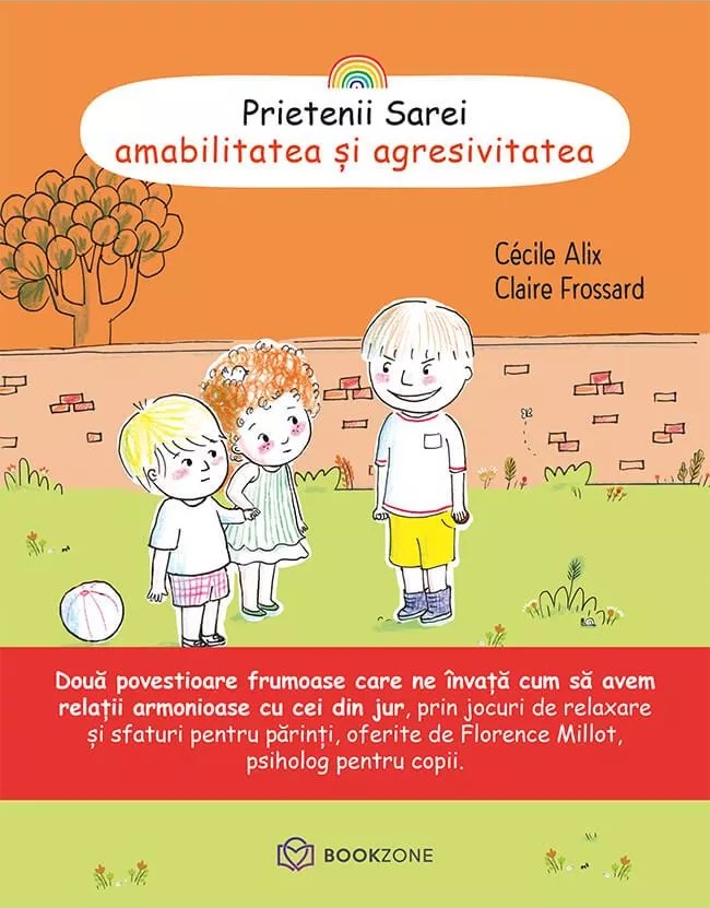 Prietenii Sarei Amabilitatea si Agresivitatea