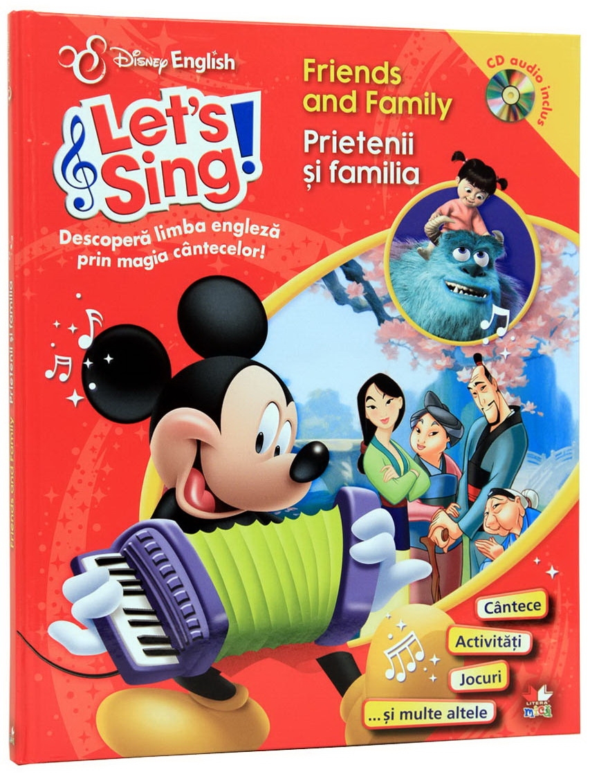 Prietenii si familia/ Friends and family + CD Lets sing