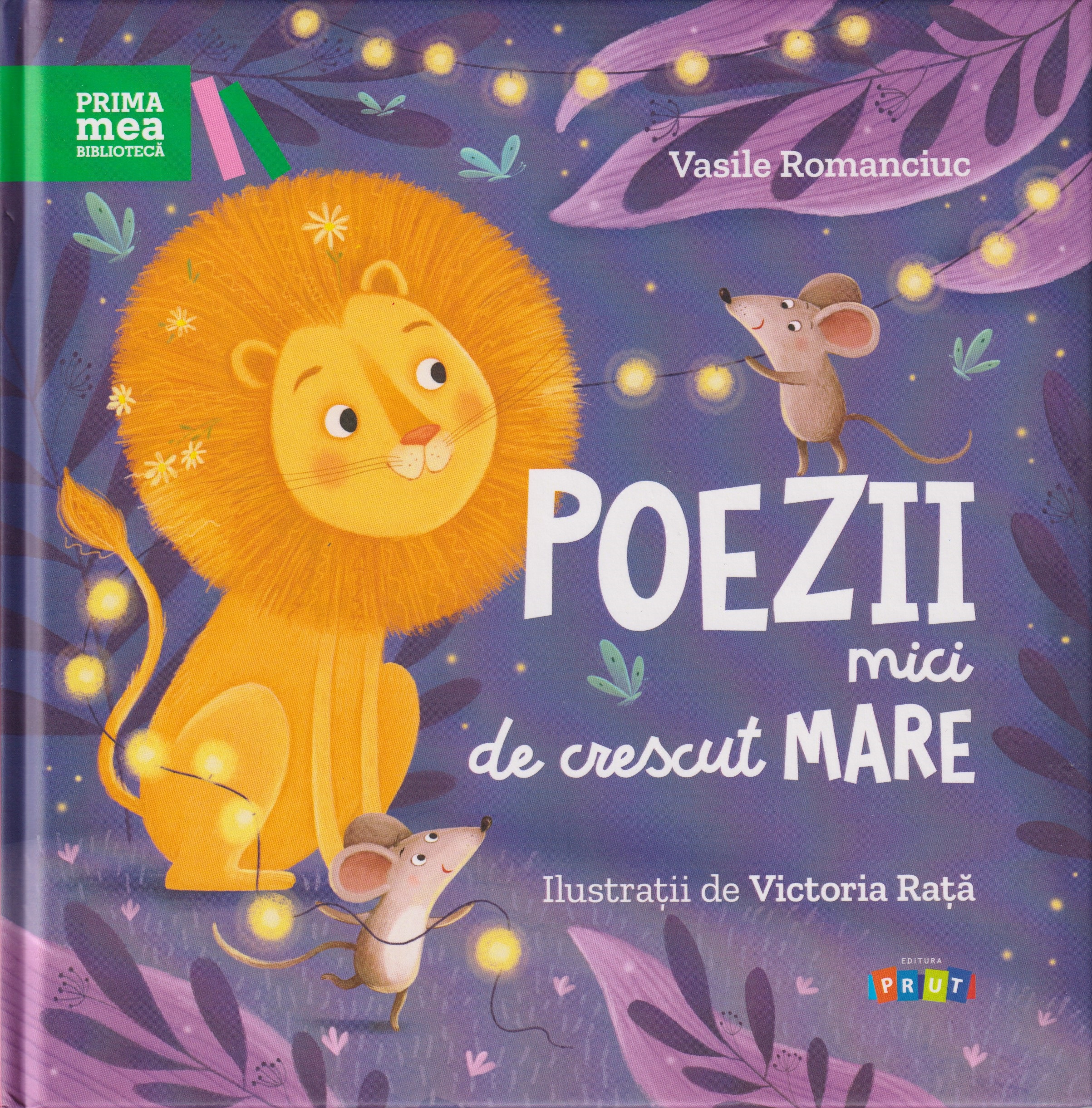 Prima mea biblioteca .Poezii mici de crescut