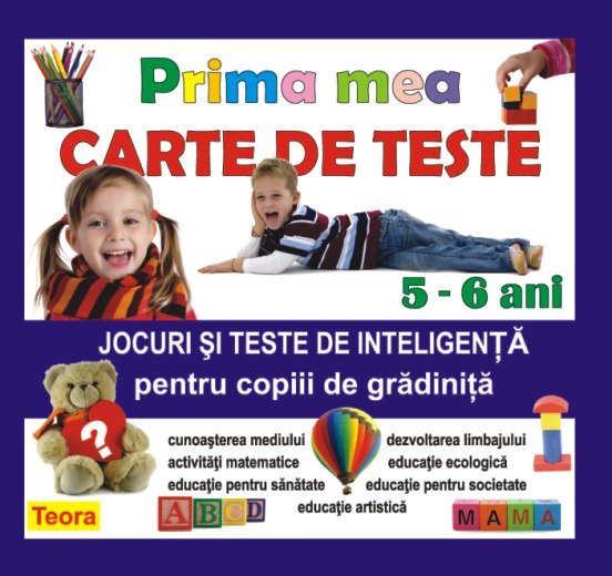 Prima mea carte de teste 5-6 ani: jocuri