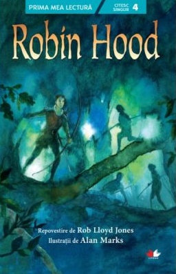 Prima mea lectura. ROBIN HOOD.