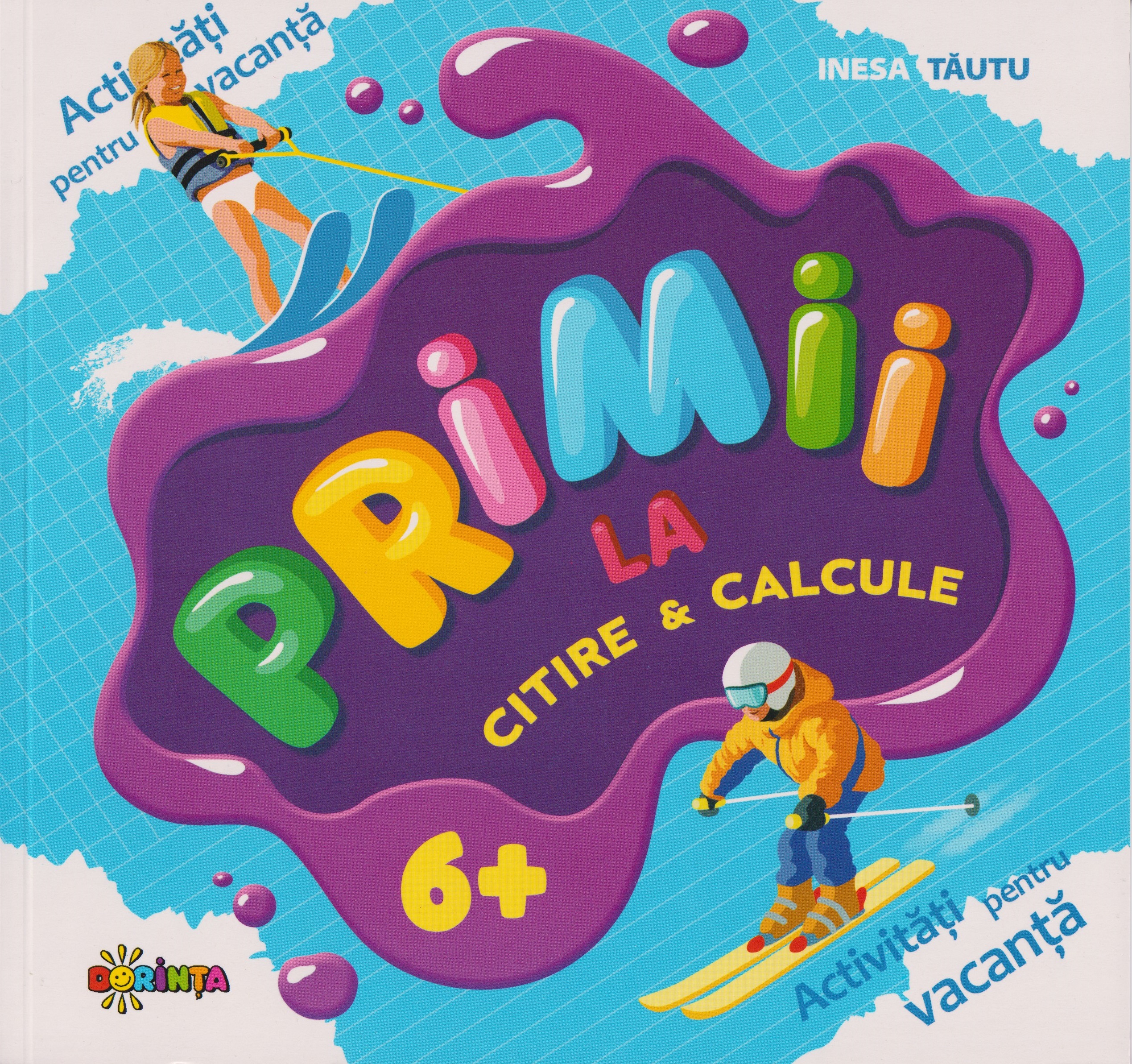 Primii la citire & calcule 6+
