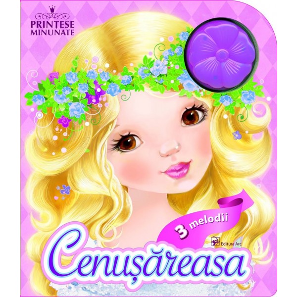 Cenusareasa. Printese minunate.