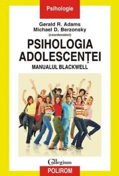 Psihologia adolescentei/ Manualul Blackwell