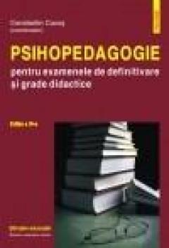 Psihopedagogie pentru examenele de definitivare si grade didactice