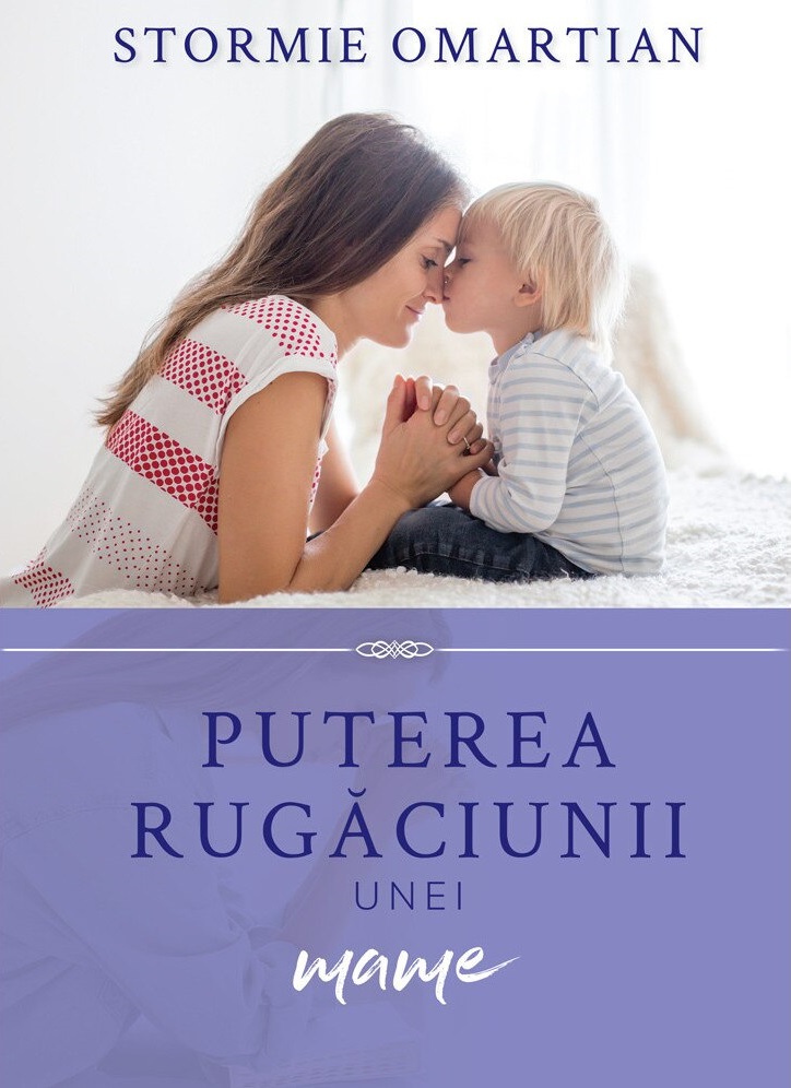 Puterea rugaciunii unei mame