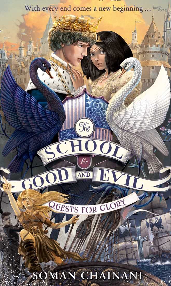 Quests for Glory (The School for Good and Evil Series)