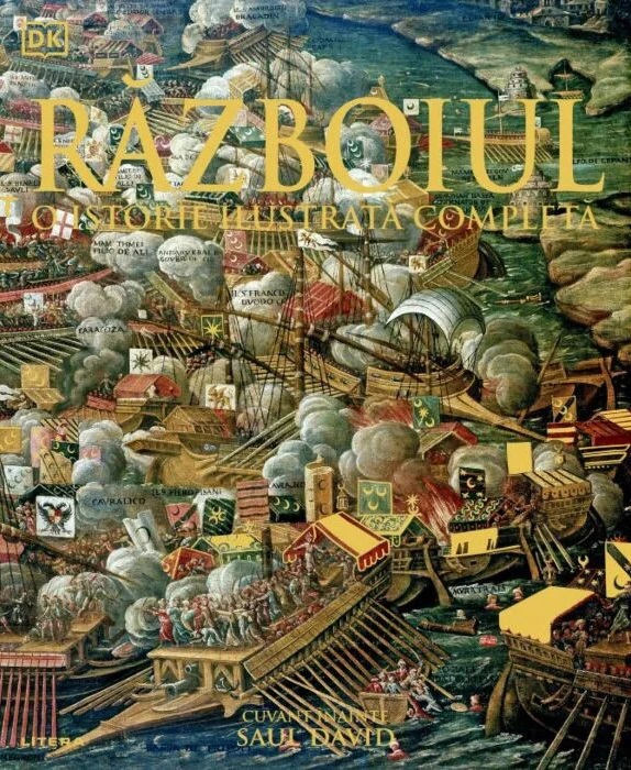 RAZBOIUL. O Istorie ilustrata completa