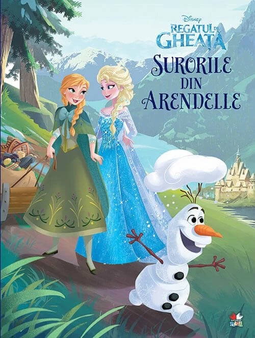 Regatul de Gheata Surorile din Arendelle