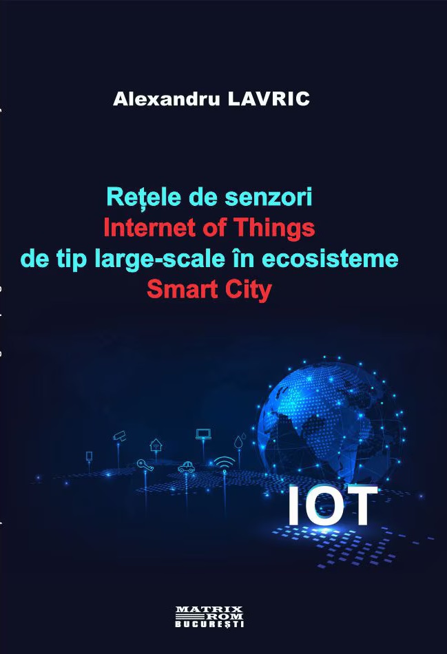 Retele de senzori Internet of Things de tip large-scale in ecosisteme Smart City