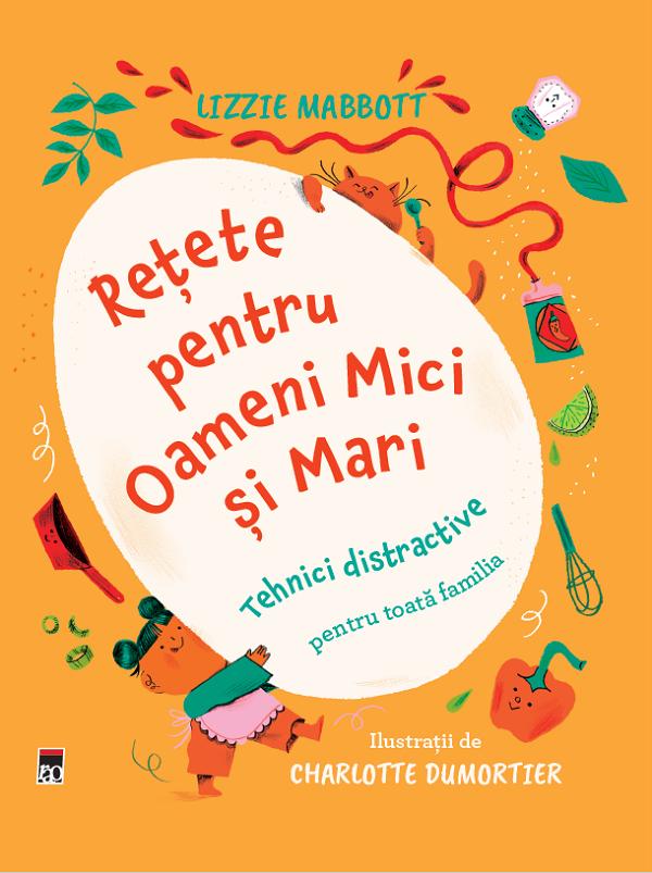 Retete pentru oameni mici si mari