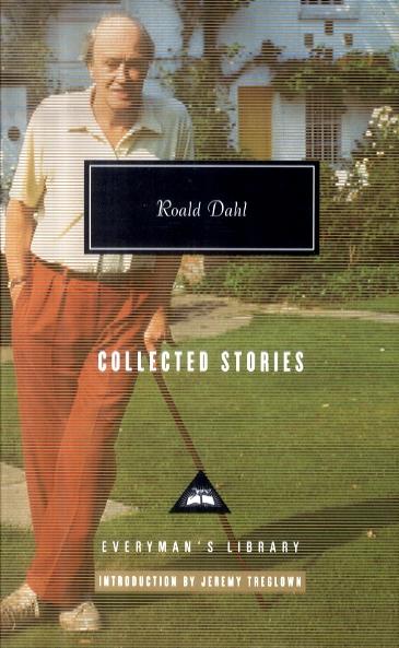 Roald Dahl: Collected Stories
