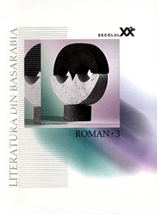 Roman 3 Literatura din Basarabia in sec XX