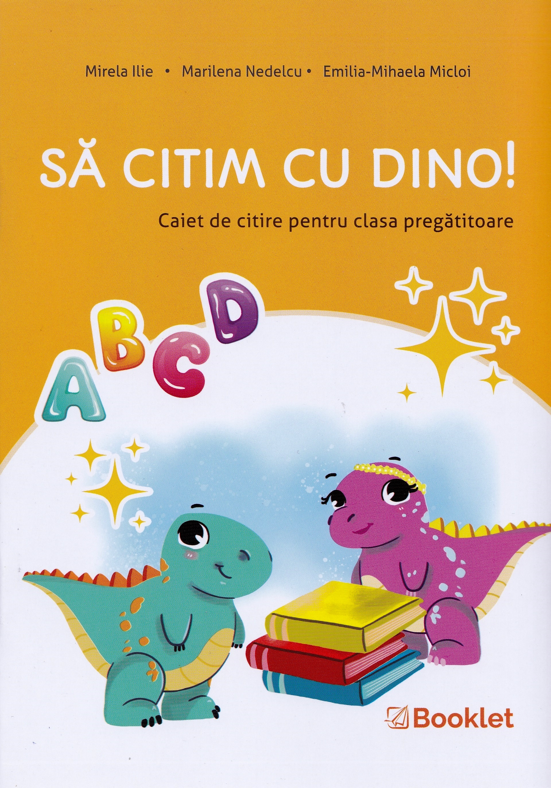 Sa citim cu Dino. Caiet de citire pentru clasa pregatitoare