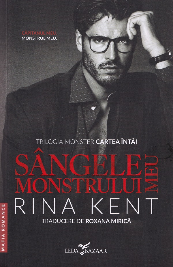 Sangele monstrului meu (prima parte a trilogiei „Monster”)