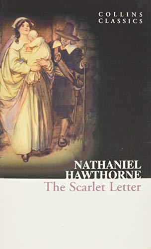 The Scarlet Letter (Collins Classics)
