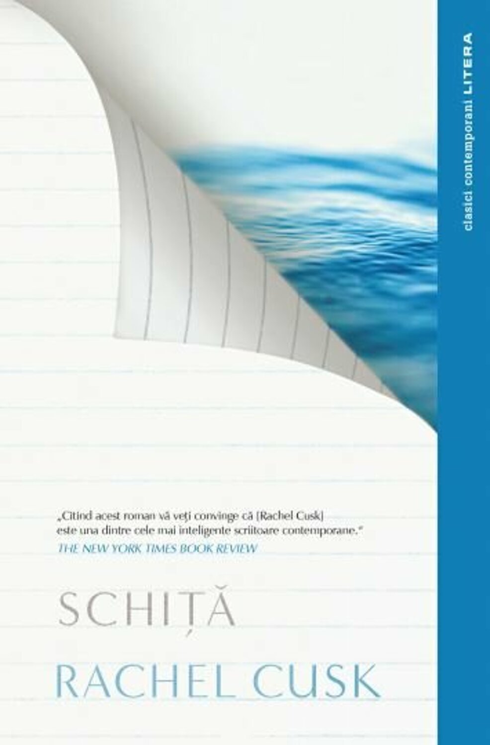 SCHITA. Rachel Cusk