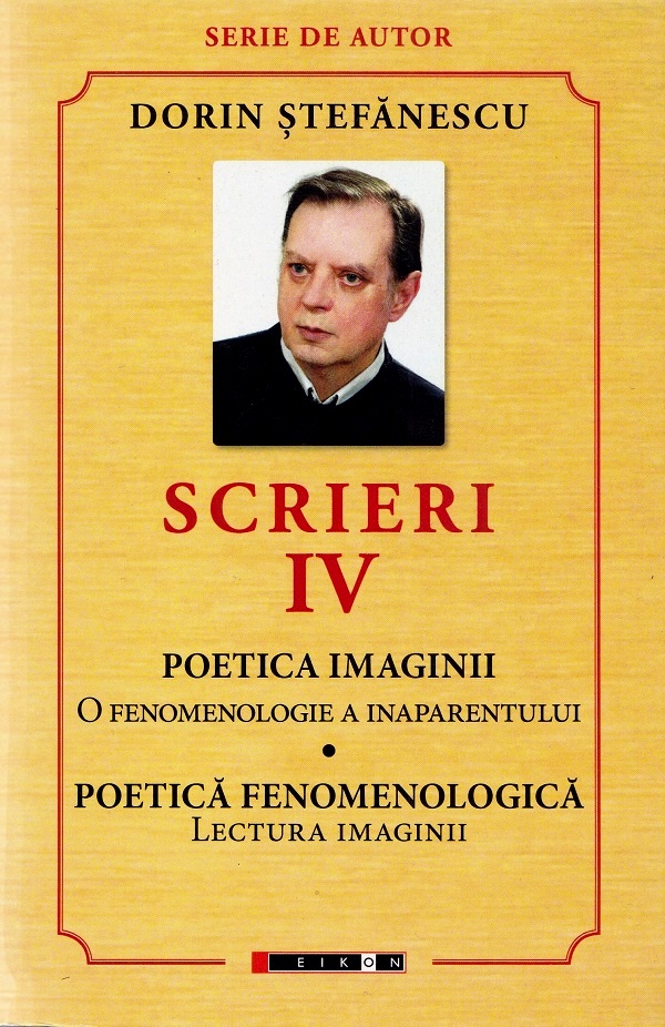 Scrieri. Volumul IV
