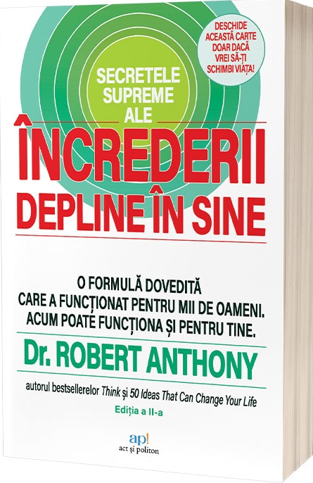 Secretele supreme ale increderii depline in sine