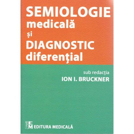 Semiologie medicala si diagnostic diferential