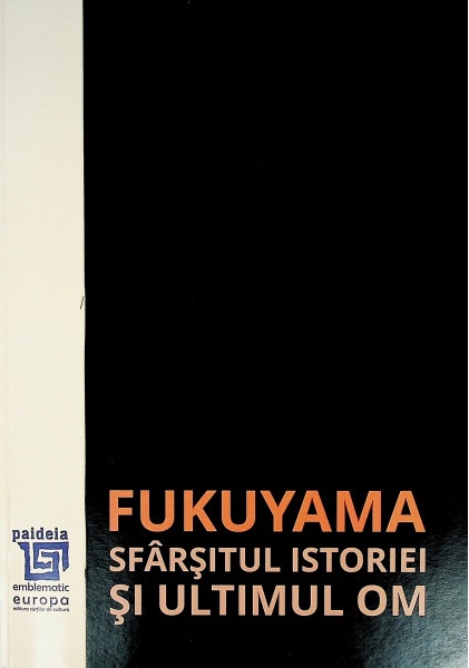 Sfarsitul istoriei si ultimul Om