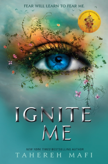 Shatter Me: Ignite Me (Book 3)