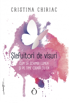 Slefuitorii de visuri