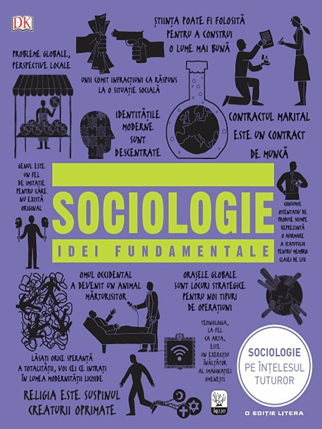 Sociologie. Idei fundamentale