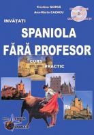 Spaniola fara profesor (+CD)