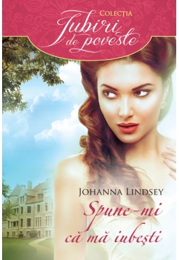 Spune-mi ca ma iubesti/Iubiri de poveste