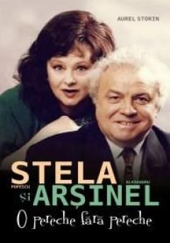 Stela Popescu si Alexandru Arsinel. O pereche fara pereche