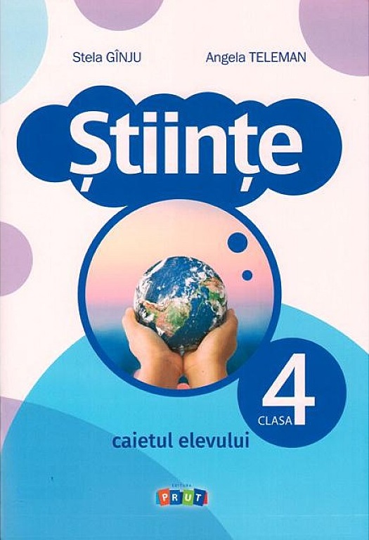 Stiinte cl.4 Caietul elevului 2022 Teleman A.