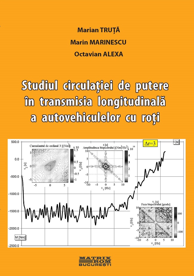 Studiul circulatiei de putere in transmisia longitudinala a autovehiculelor cu roti