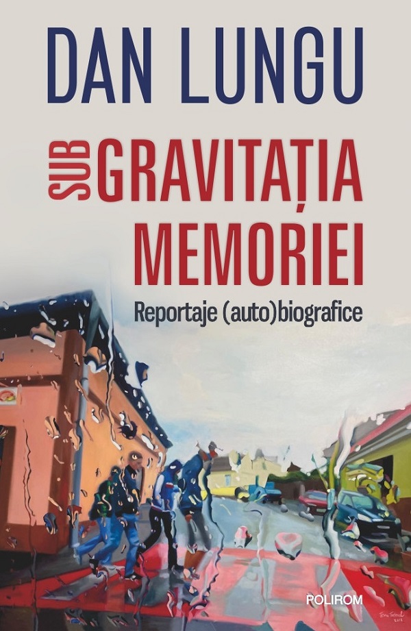 Sub gravitatia memoriei