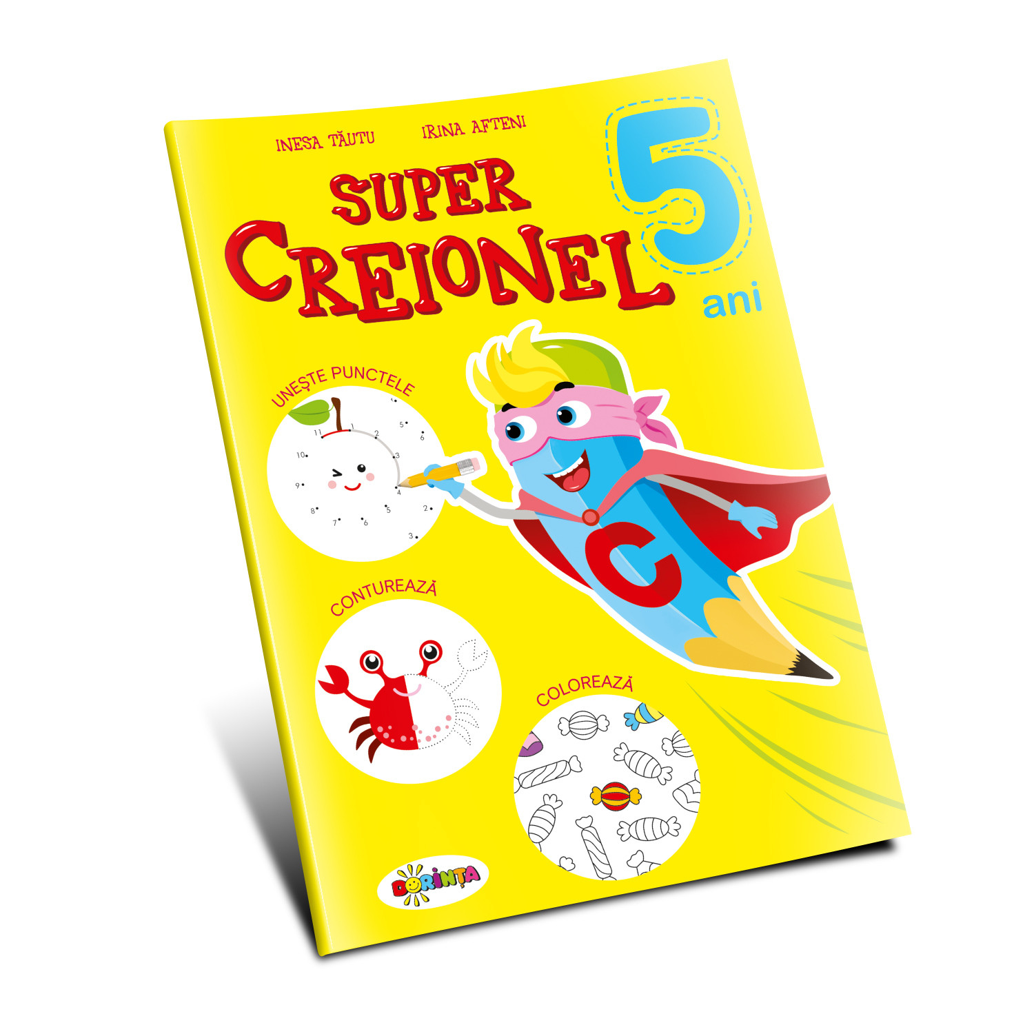 Super Creionel : 5 ani