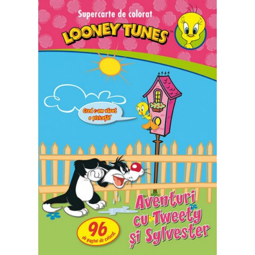 Supercarte de colorat. Aventuri cu Tweety si Sylvester