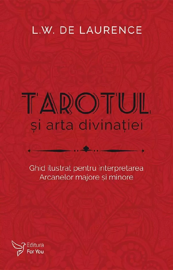 Tarotul si arta divinatiei