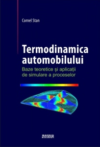 Termodinamica automobilului. Baze teoretice si aplicatii de simulare a proceselor (traducere lb germana ed Springer)