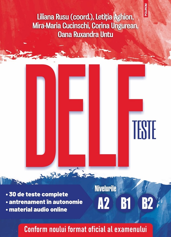 Teste DELF. Nivelurile A2 B1 B2