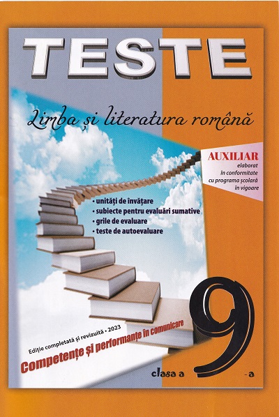 Teste. Limba si literatura romana cl.9