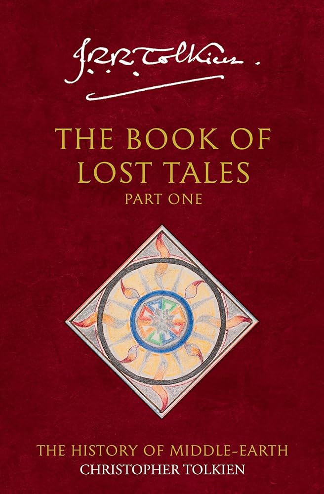The Book of Lost Tales Part 1