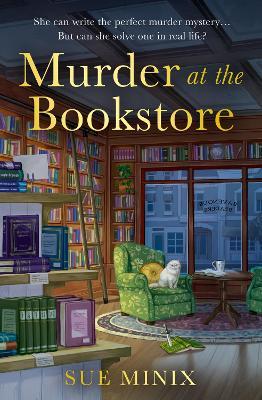 The Bookstore Mystery: Murder at the Bookstore (Book 1)