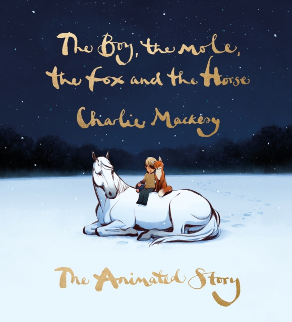 The Boy The Mole The Fox and The Horse: The Animated Story