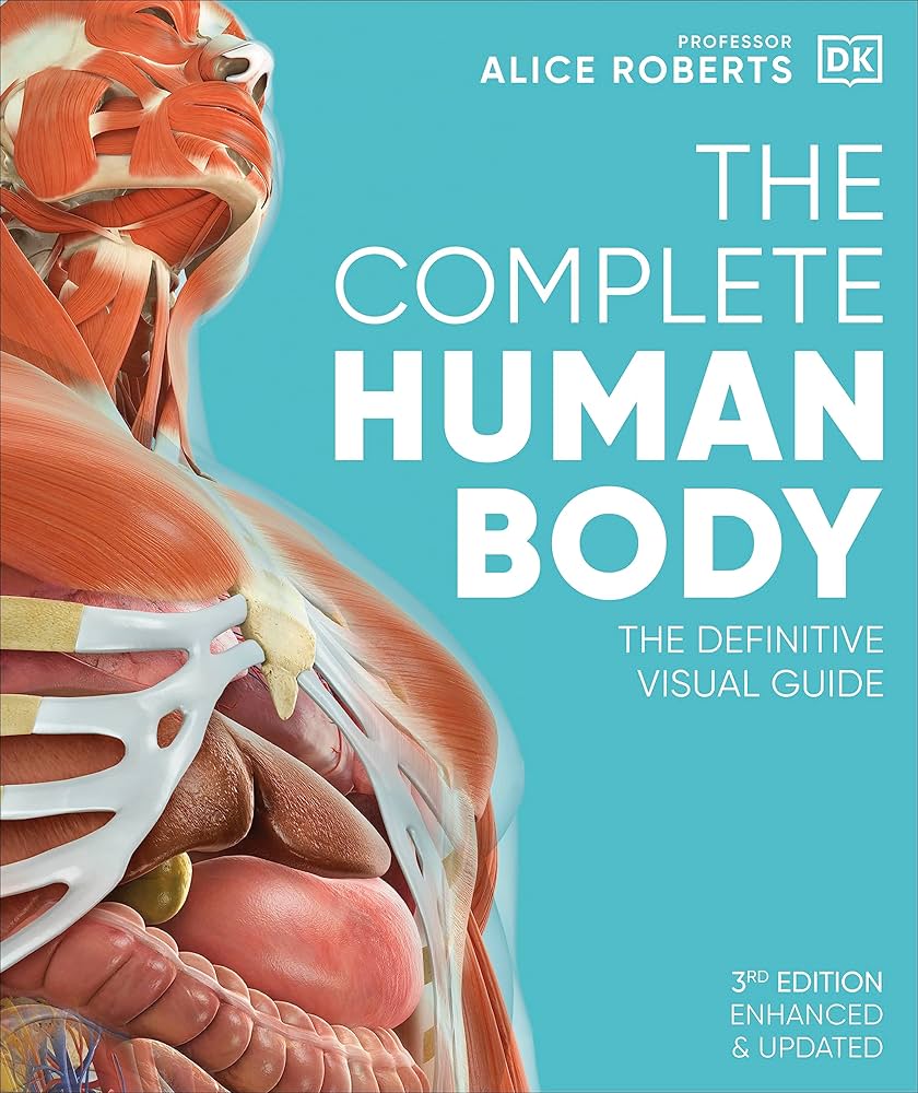 The Complete Human Body (Revised & Updated)