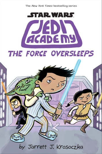 The Force Oversleep ( Vol.5 Jedy Academy)