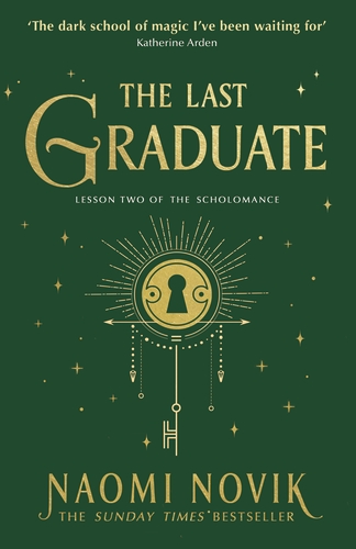 The Last Graduate (Book 2)