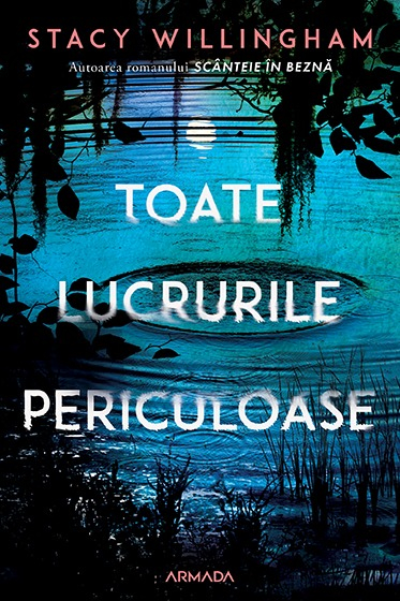 Toate lucrurile periculoase
